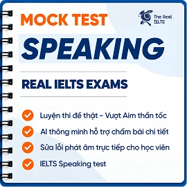 Bộ đề Mock Test IELTS Speaking Test – Real IELTS Exams