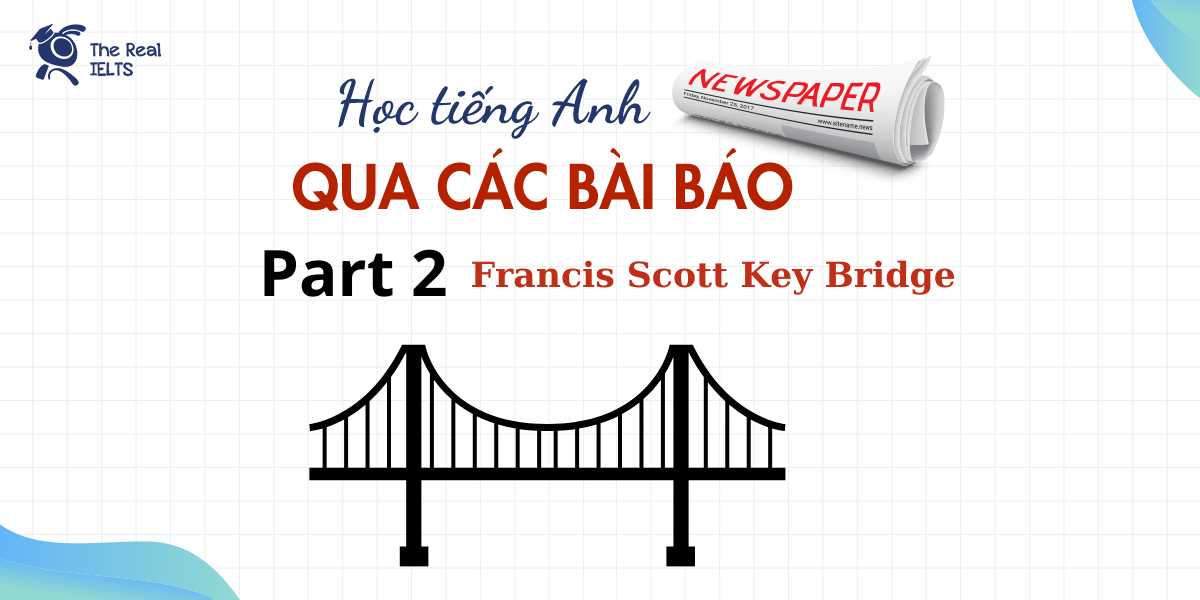 hoc-tieng-anh-qua-cac-bai-bao-scott-key-bridge