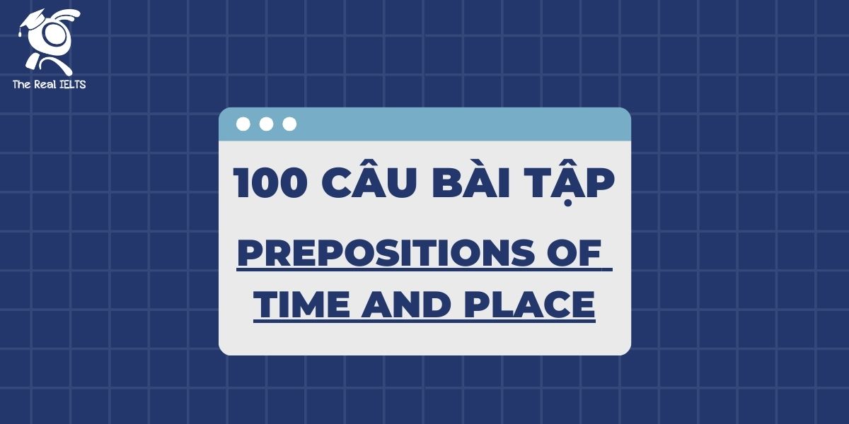 100-cau-bai-tap-prepositions-of-time