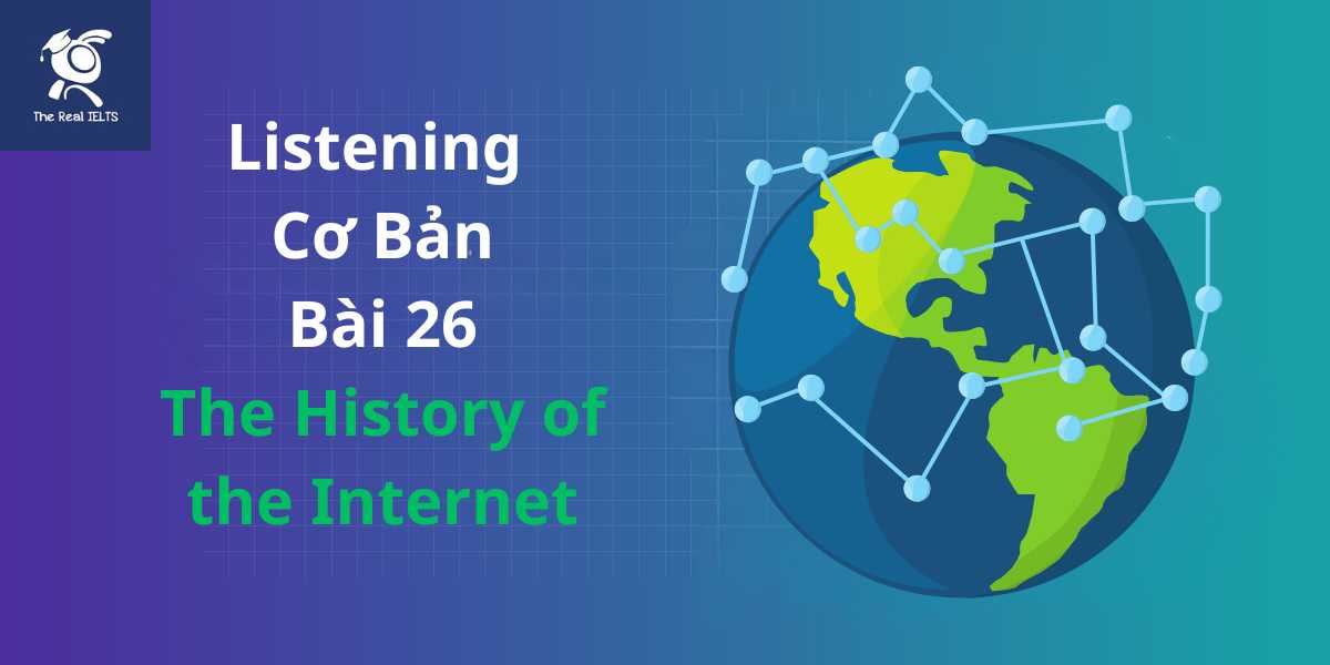 bai-tap-listening-26-of-the-internet