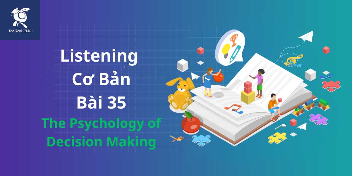 bai-tap-listening-35-decision-making