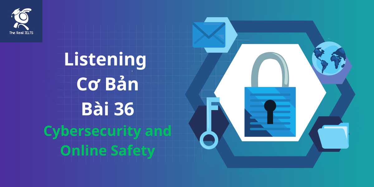 bai-tap-listening-36-online-safety