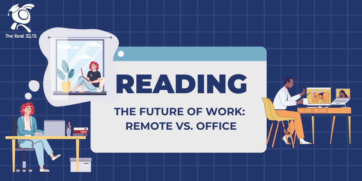 reading-skill-part-20-remote-vs-office