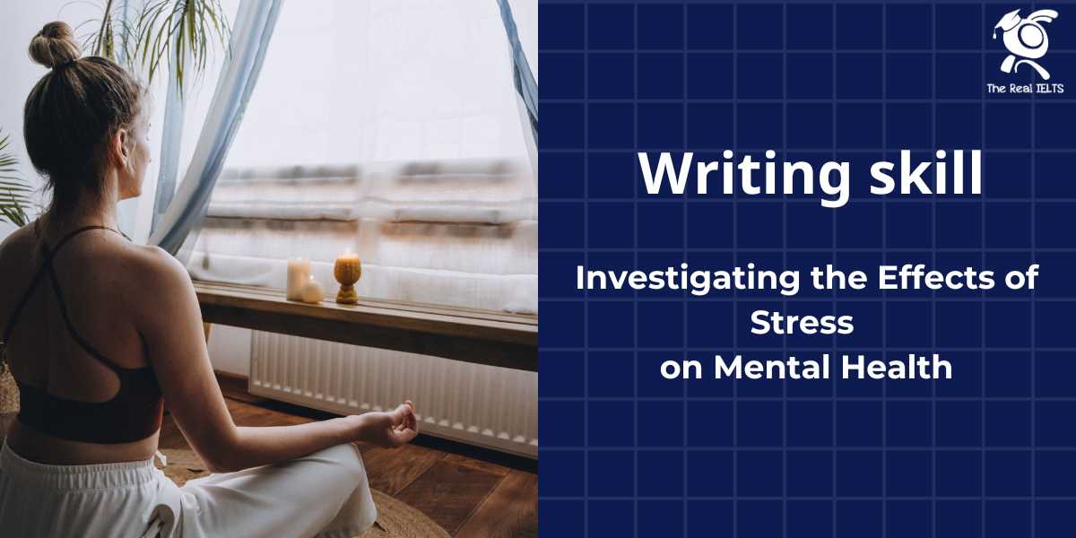writing-skill-part-14-stress-on-mental-health