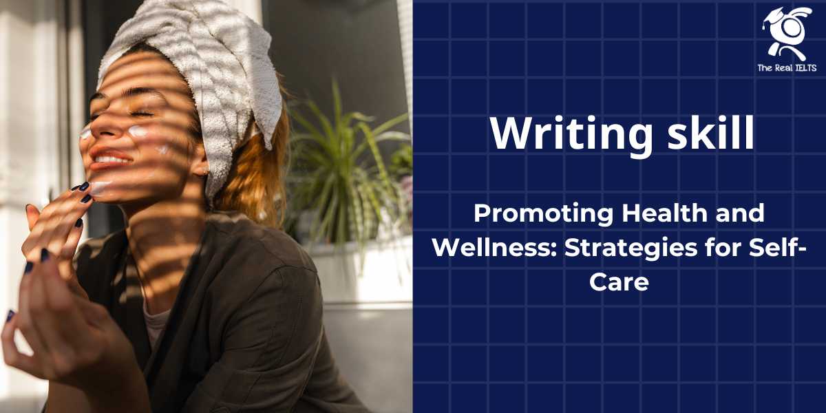 writing-skill-part-18-strategies-for-self-care