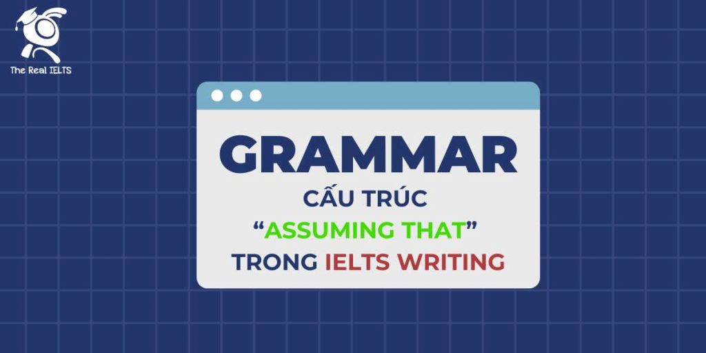 cau-truc-assuming-that-su-dung