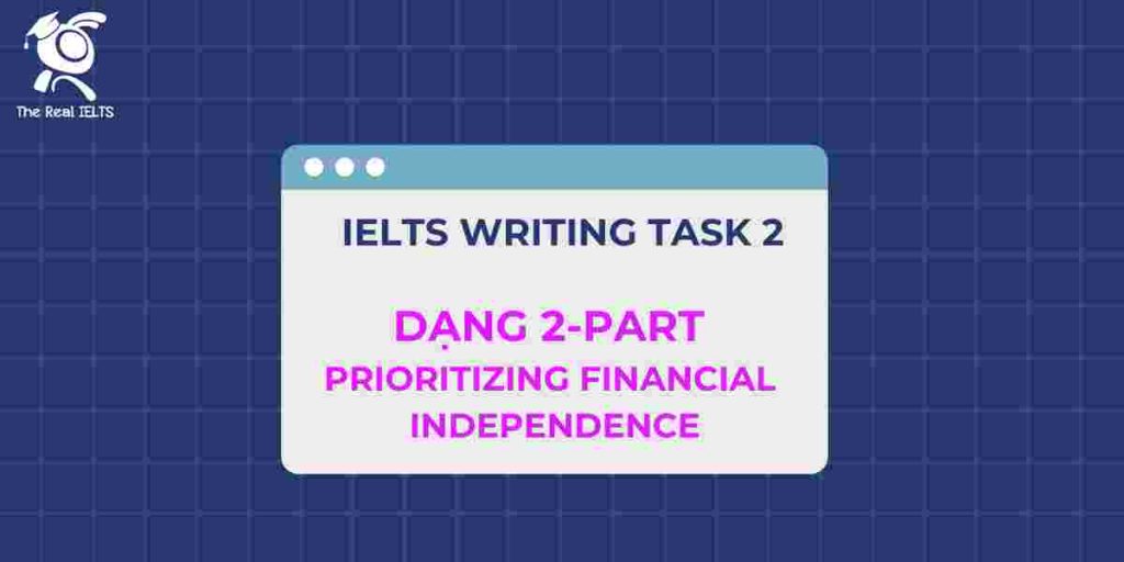 1-ielts-writing-dang-2-part-prioritizing-financial