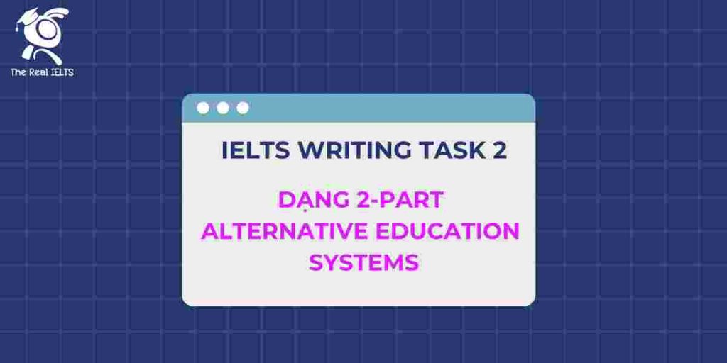 2-ielts-writing-task-2-part-alternative-education