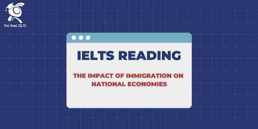 7-ielts-reading-immigration-on-national-economies