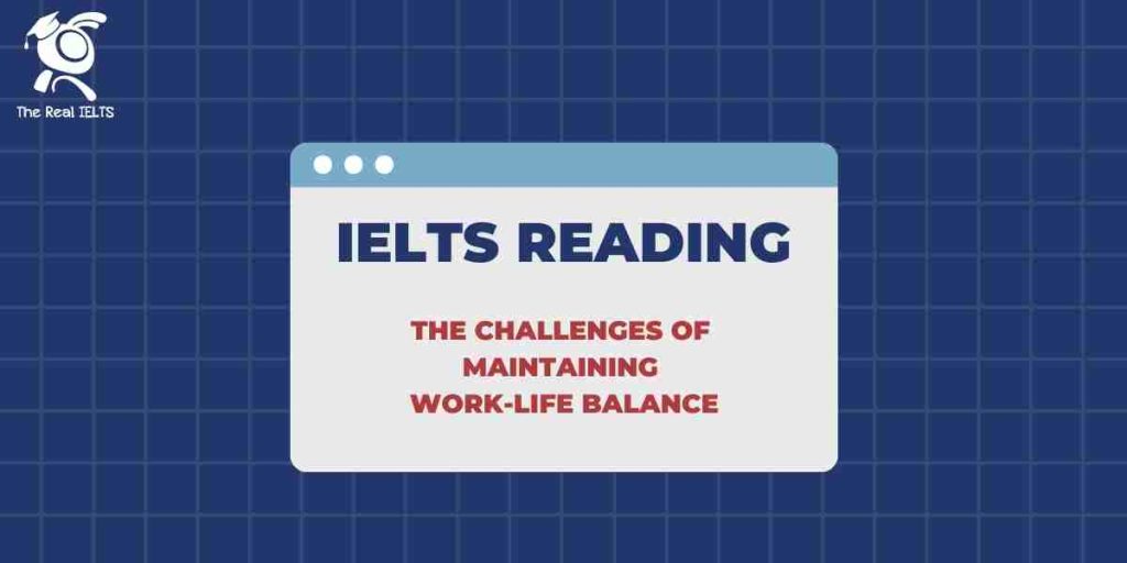 ielts-reading-2024-work-life-balance