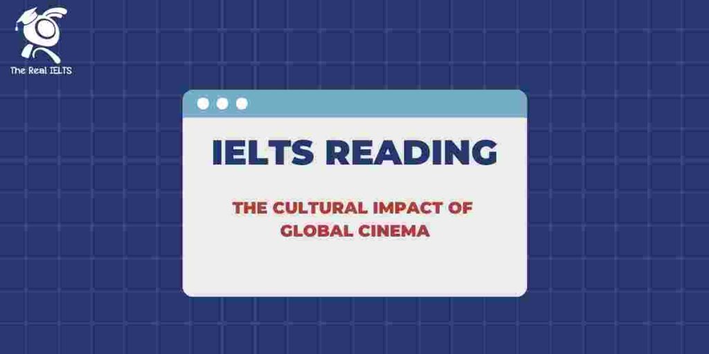 ielts-reading-cultural-impact-of-global-cinema