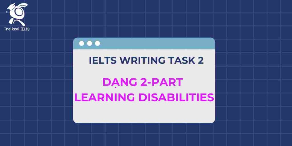 ielts-writing-2-part-learning-disabilities