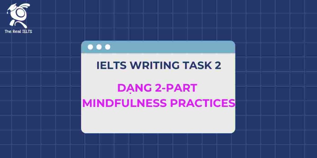 ielts-writing-2-part-mindfulness-practices