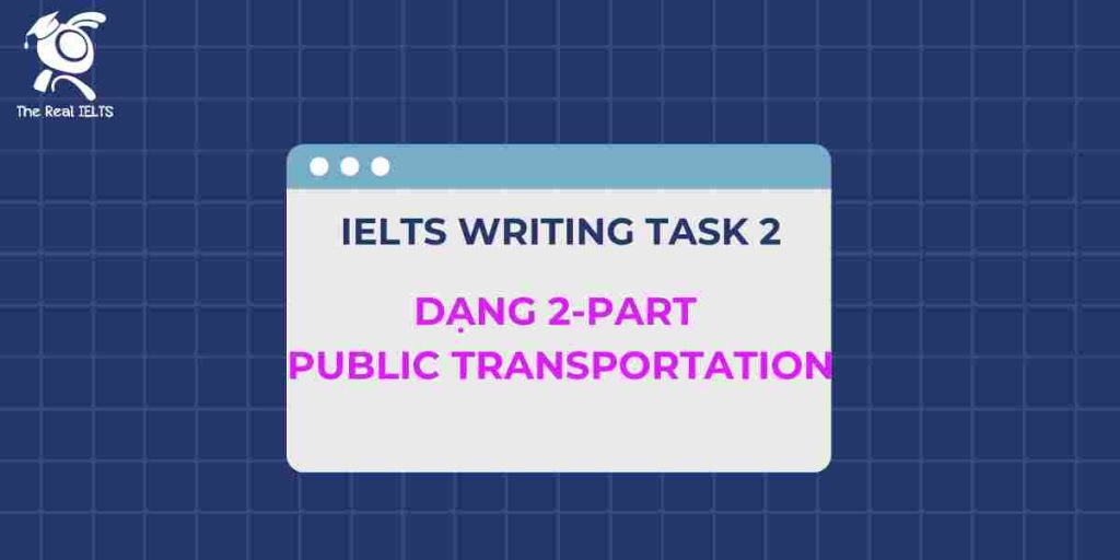 ielts-writing-2-part-public-transportation