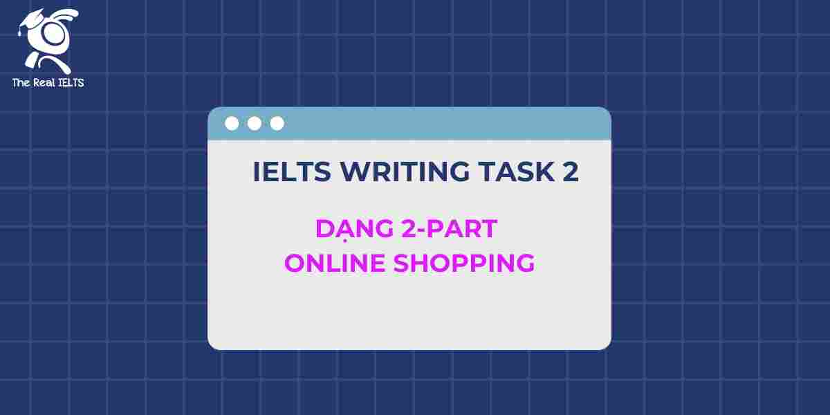 ielts-writing-dang-2-part-online-shopping-1