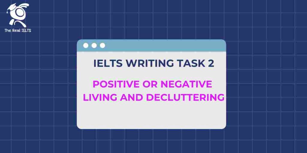 ielts-writing-positive-or-negative-decluttering