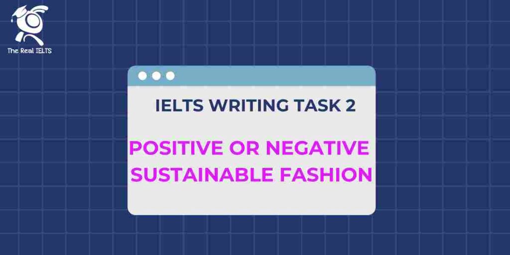 ielts-writing-positive-or-negative-fashion