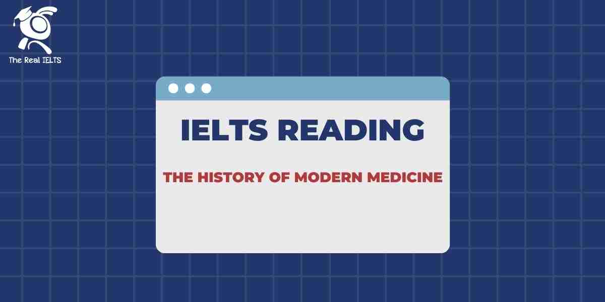 1-ielts-reading-2024-modern-medicine