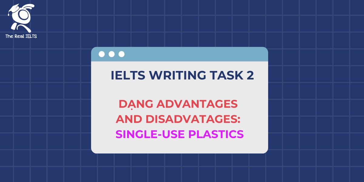 1-ielts-writing-2-advantages-single-use-plastics