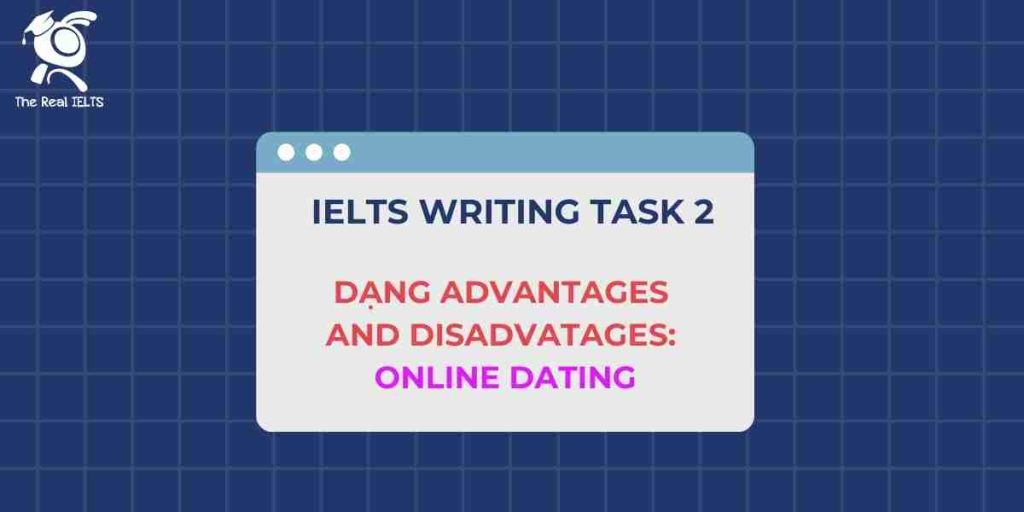 1-ielts-writing-task-2-advantages-online-dating