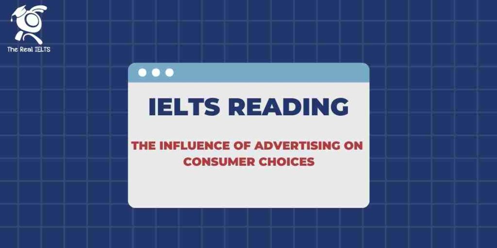 3-ielts-reading-2024-the-influence-of-advertising-on-consumer-choices