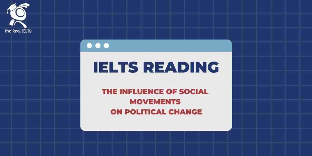 6-ielts-reading-2024-movements-on-political-change