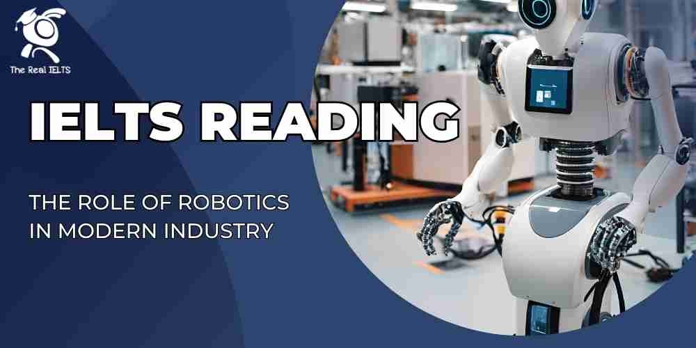 ielts-reading-28-robotics-modern-industry