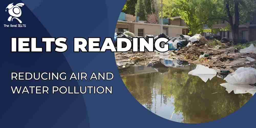 ielts-reading-4-reducing-air-water-pollution