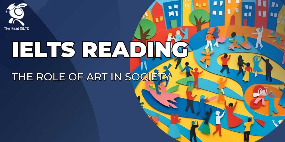 ielts-reading-85-the-role-of-art-in-society