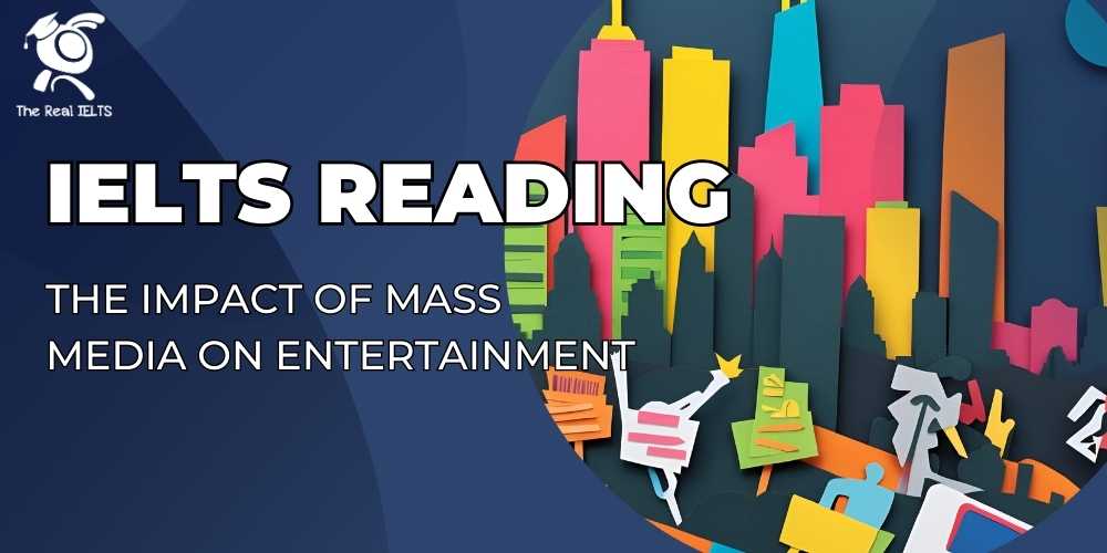 ielts-reading-87-mass-media-entertainment