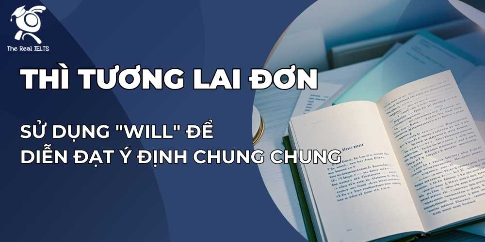 su-dung-will-de-dien-dat-y-dinh-chung-chung-1