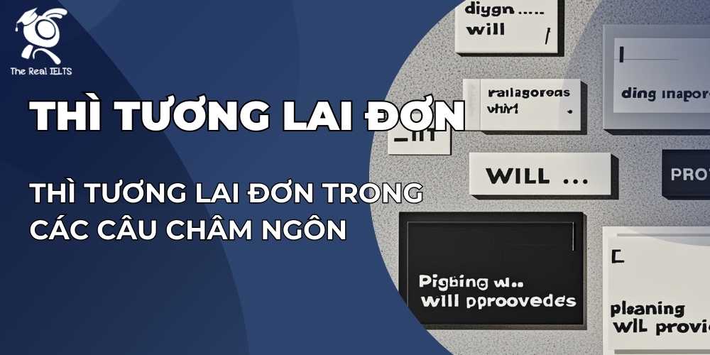 thi-tuong-lai-don-trong-cac-cau-cham-ngon