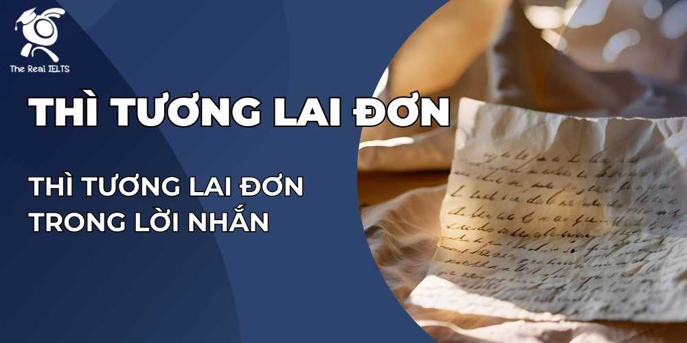 thi-tuong-lai-don-trong-loi-nhan