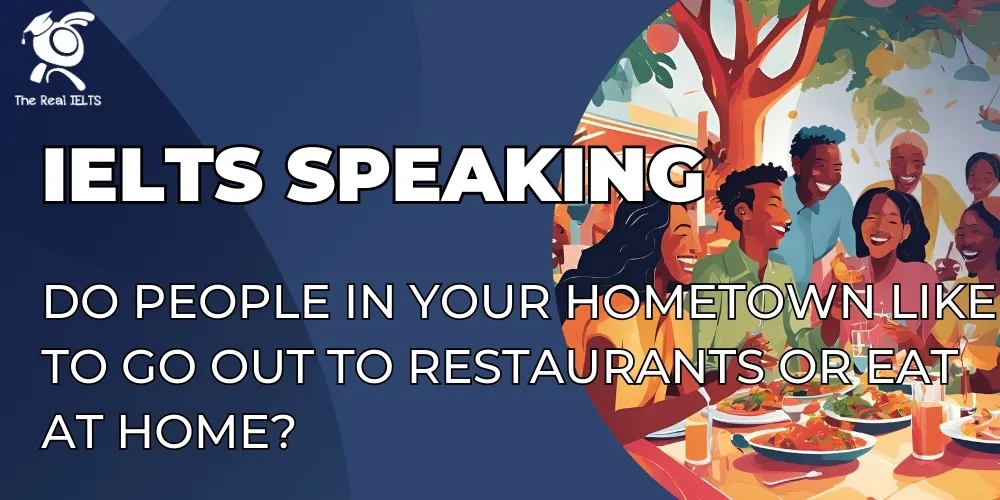 ielts-speaking-your-hometown-restaurants-eat