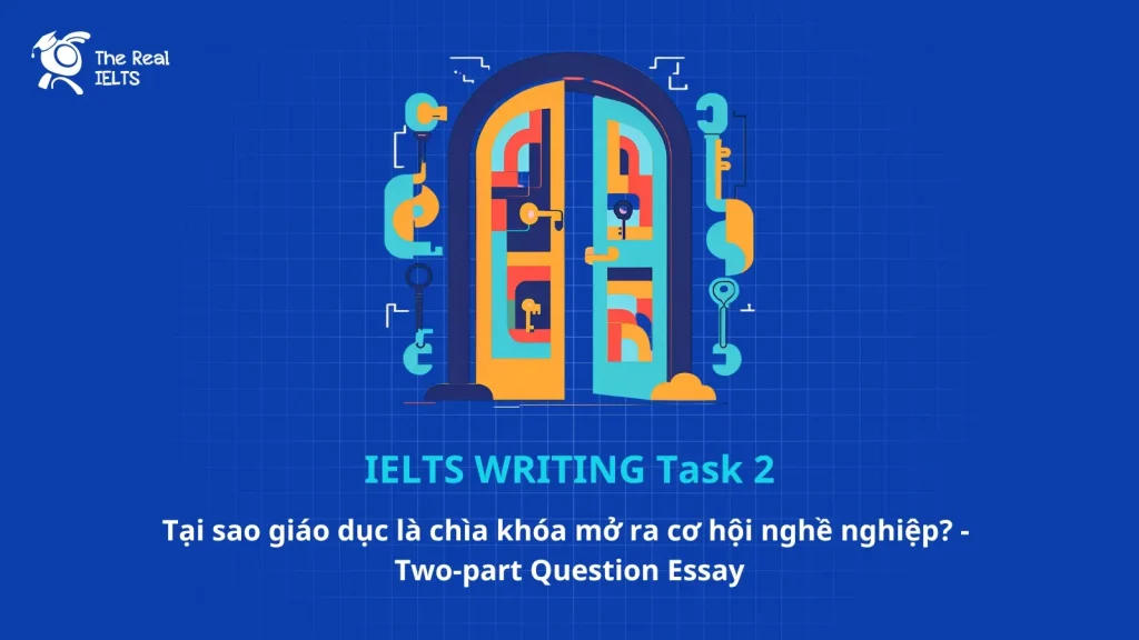 ielts-writing-giao-duc-co-hoi-two-part-question