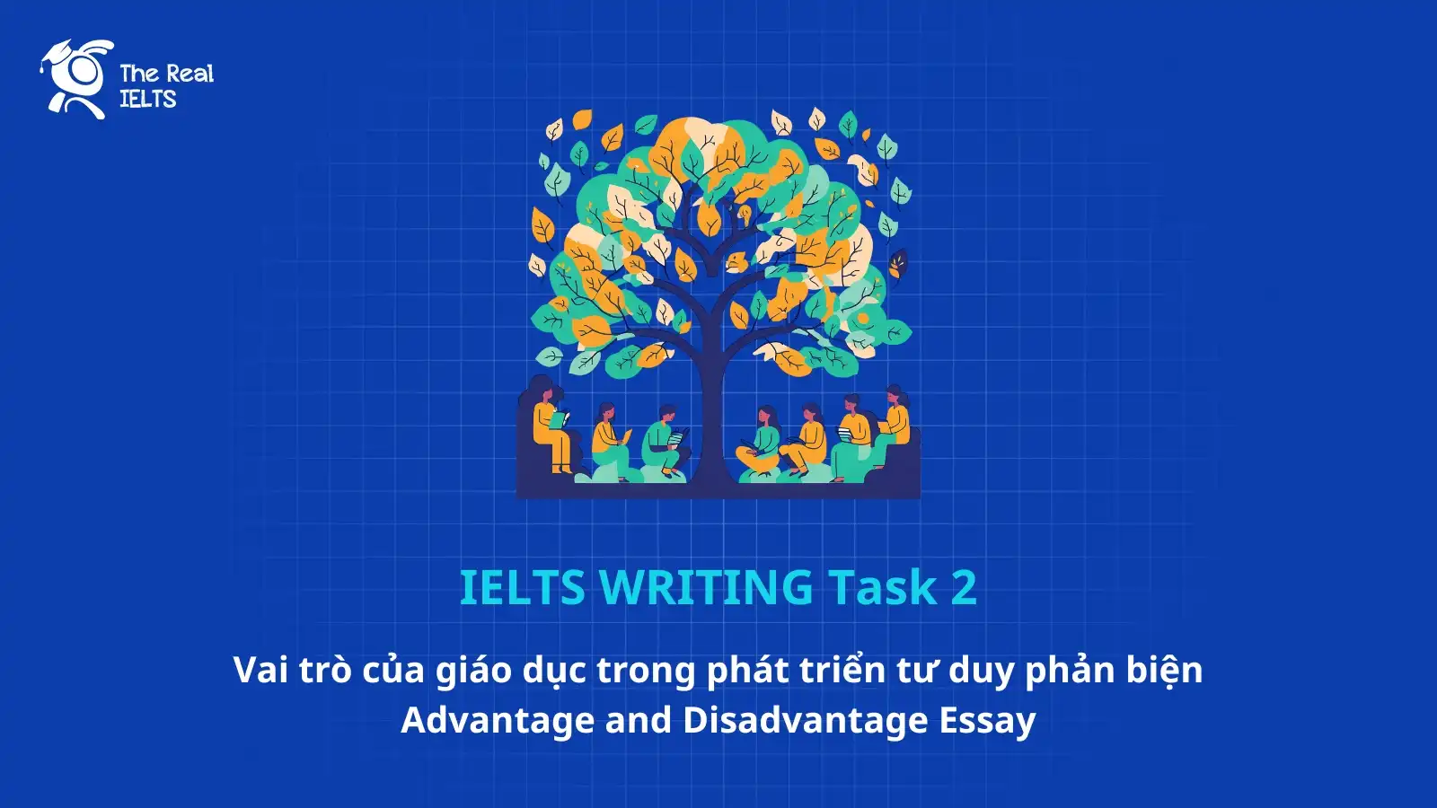 ielts-writing-giao-phan-bien-advantage-disadvant