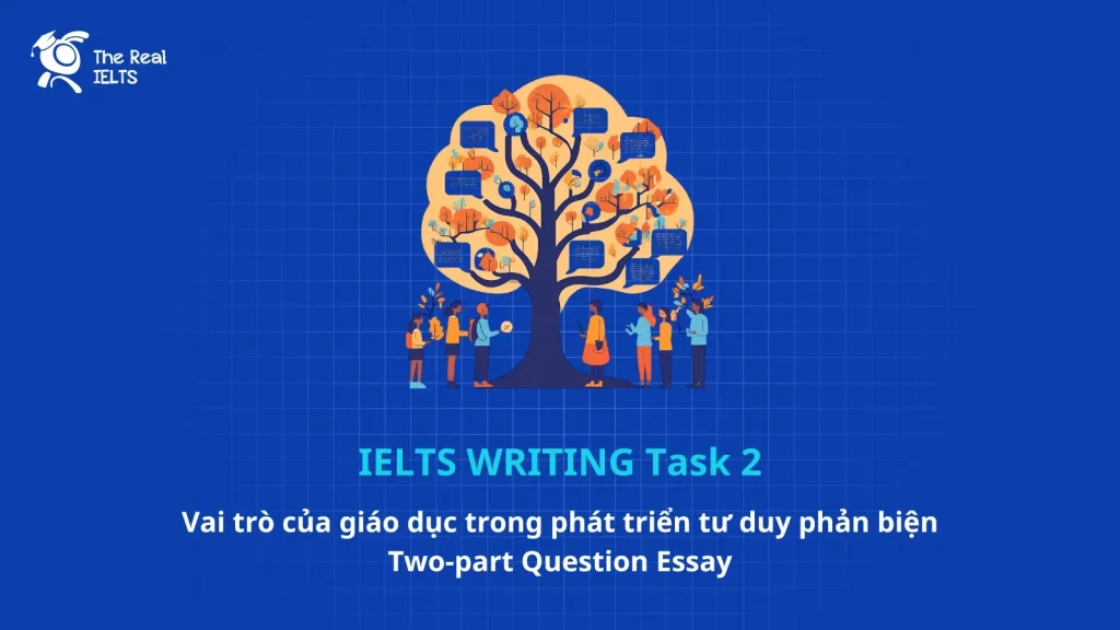 ielts-writing-tro-giao-phan-bien-two-part-question