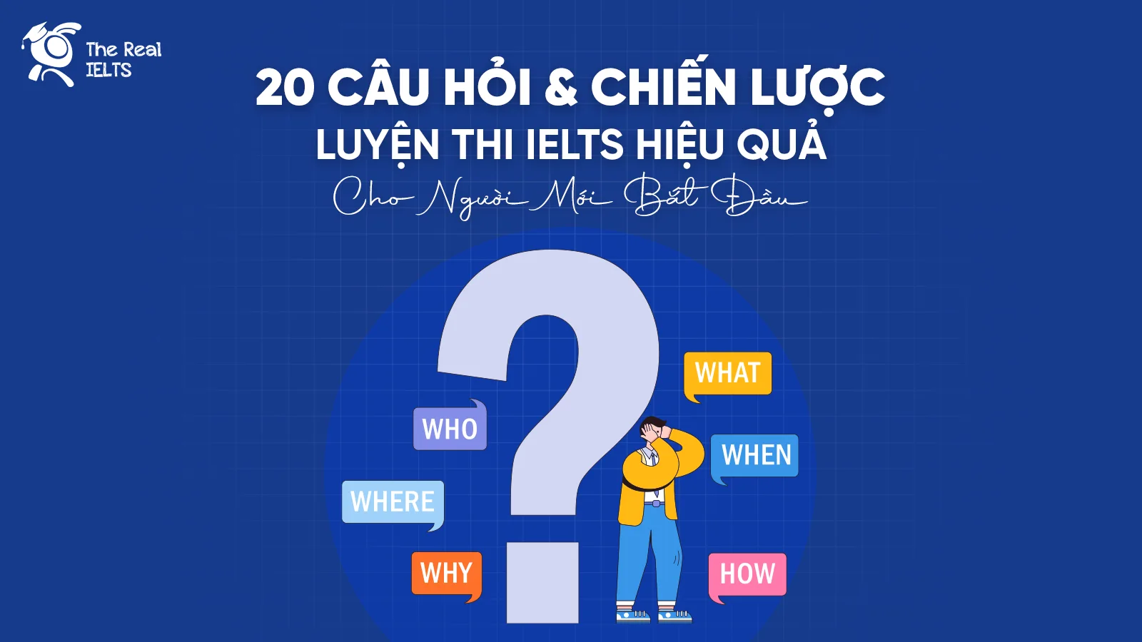 20-cau-hoi-luyen-thi-ielts-hieu-qua