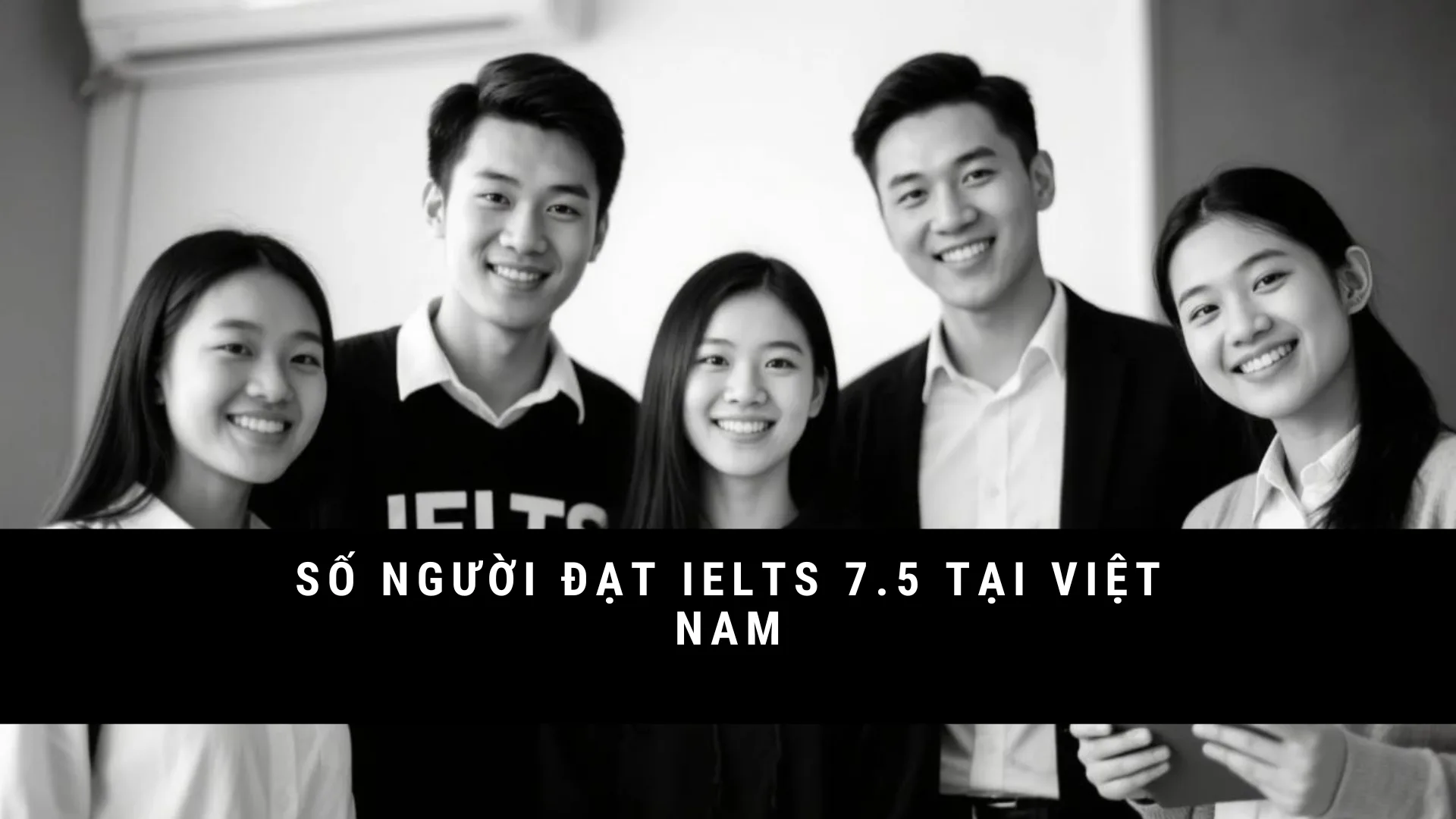 so-nguoi-dat-ielts-7-5-tai-viet-nam
