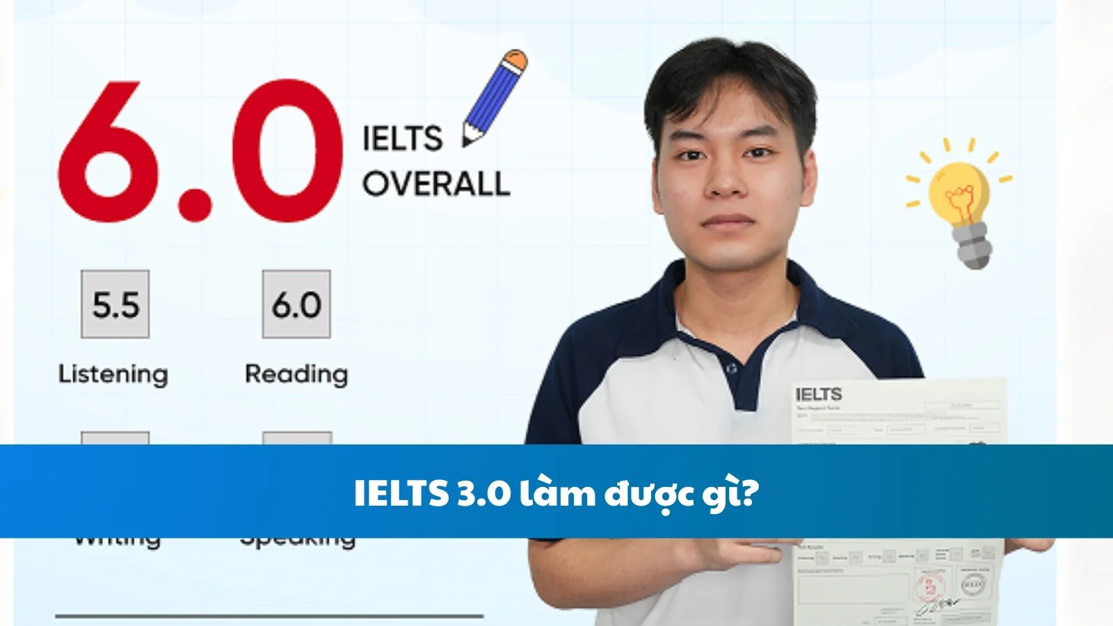 IELTS 3.0 làm được gì?