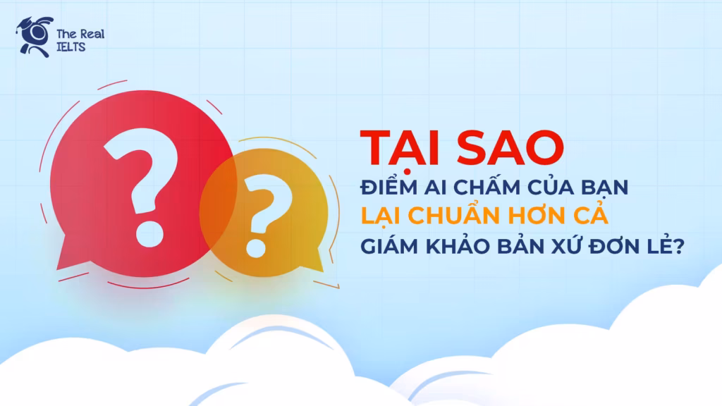 Tại sao điểm AI chấm của bạn lại chuẩn hơn cả Giám khảo bản xứ đơn lẻ? (The Myth of Human Objectivity)